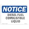 Signmission Safety Sign, OSHA Notice, 7" Height, 10" Width, Diesel Fuel Combustible Liquid Sign, Landscape OS-NS-D-710-L-10998 - alternate 1